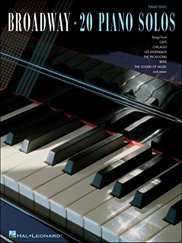 Broadway: 20 Piano Solos: 2 Piano Solos - 2nd Edition von HAL LEONARD